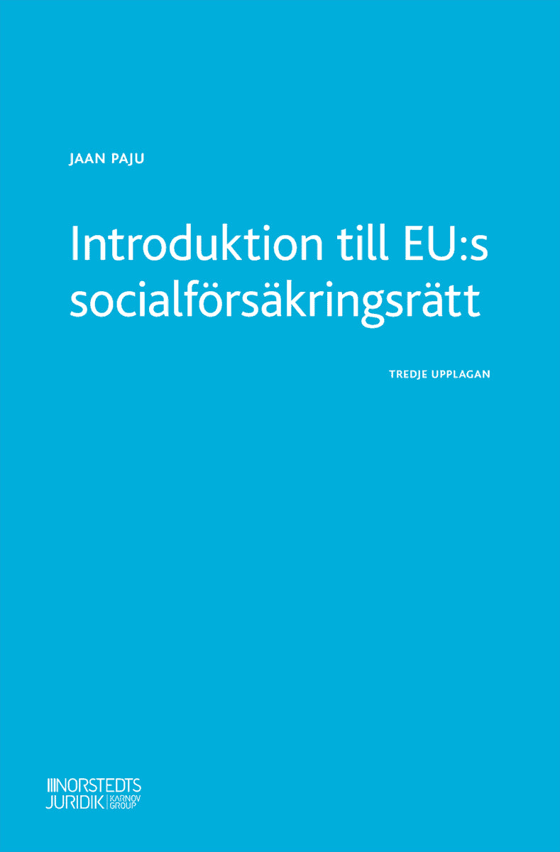 Jaan Paju : Introduktion till EU:s socialförsäkringsrätt