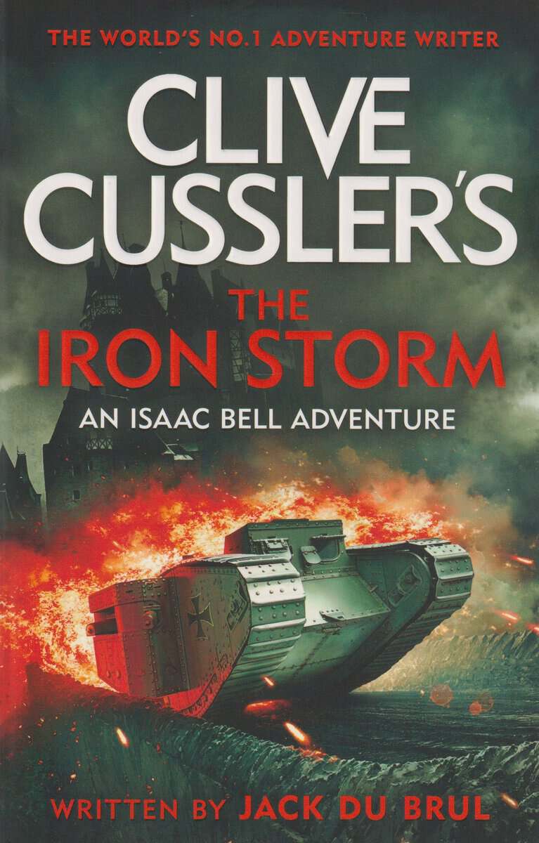 Jack du Brul : Clive Cussler's The Iron Storm