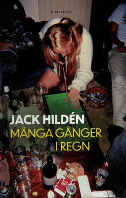 Jack Hildén : Många gånger i regn
