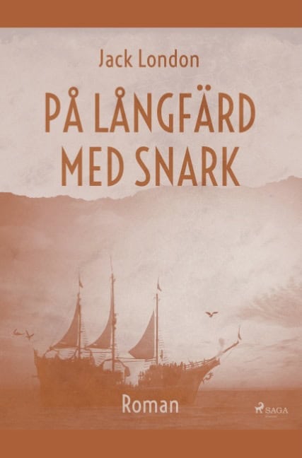 Jack London : På långfärd med Snark