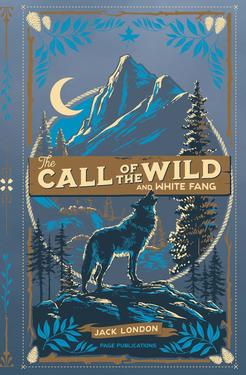 Jack London : The Call of the Wild and White Fang