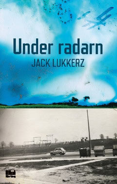Jack Lukkerz : Under radarn