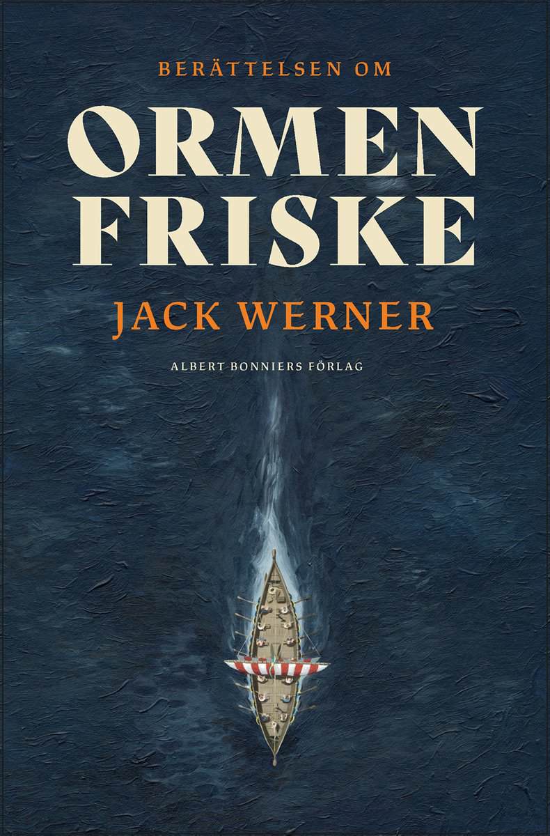 Jack Werner : Ormen Friske