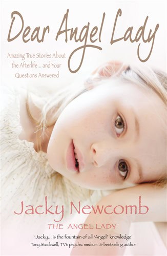 Jacky Newcomb : Dear angel lady