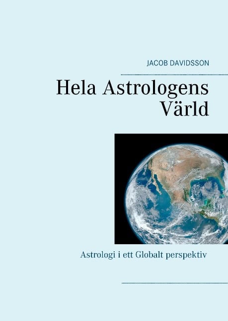 Jacob Davidsson : Hela astrologens värld