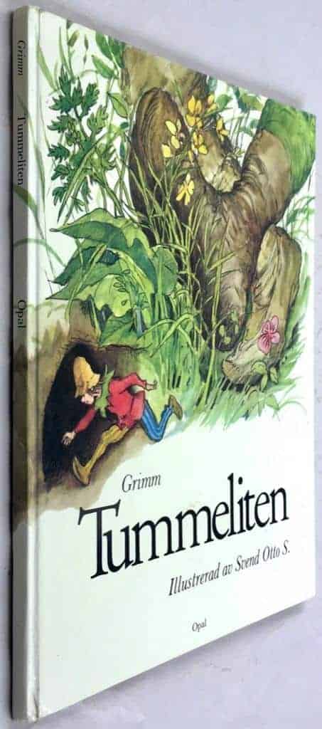 Jacob Grimm ; Svend Otto S : Tummeliten