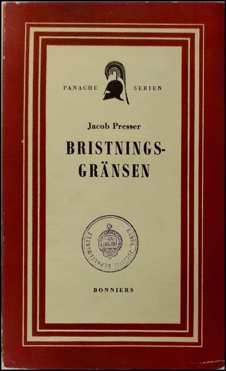 Jacob Presser : Bristningsgränsen