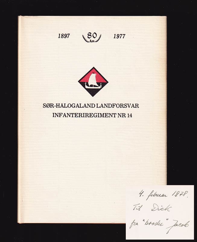 Jacob Schjølberg : Oversikt over Sør-forsvaret i Hålogaland (Fra vikingtiden til 1977)