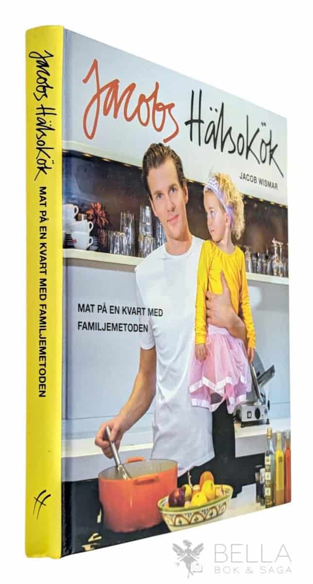 Jacob Wismar : Jacobs hälsokök