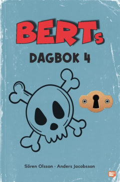 Jacobsson, Anders ; Olsson, Sören : Berts dagbok 4