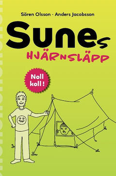 Jacobsson, Anders ; Olsson, Sören : Sunes hjärnsläpp