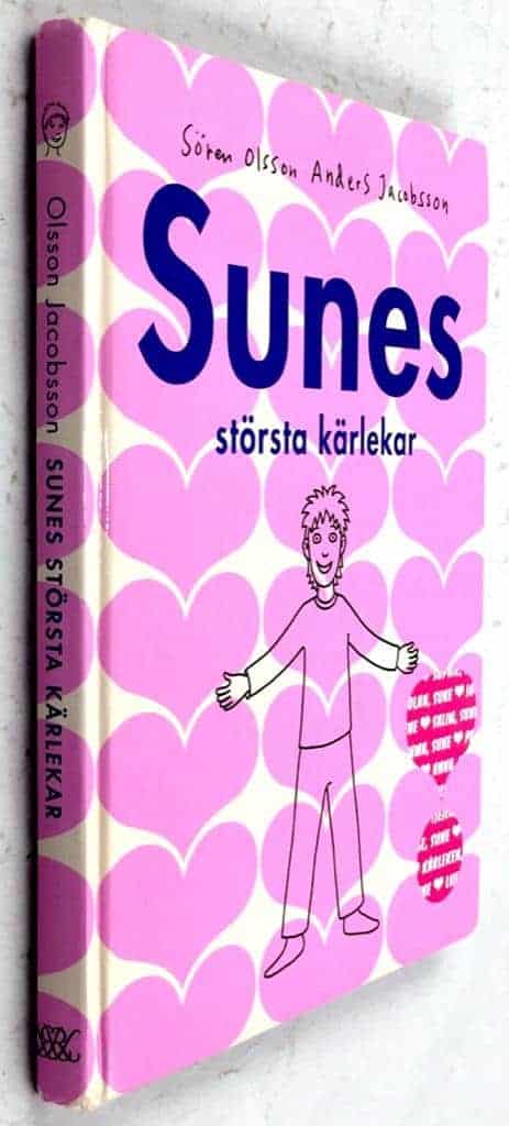 Jacobsson, Anders ; Olsson, Sören : Sunes största kärlekar