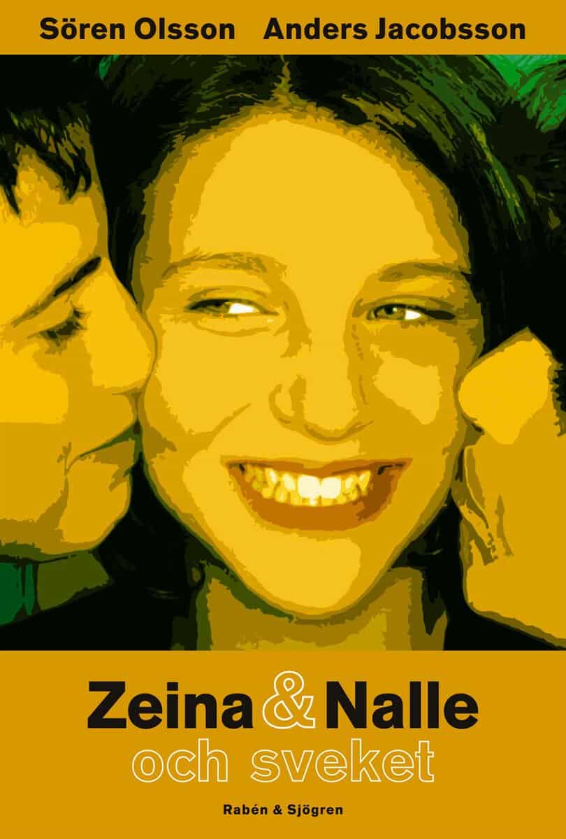 Jacobsson, Anders ; Olsson, Sören : Zeina & Nalle och sveket