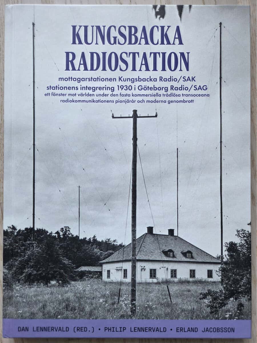 Jacobsson, Erland Jacobsson ; Lennervald, Philip : Kungsbacka radiostation