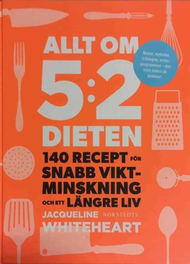 Jacqueline Whiteheart : Allt om 5:2-dieten