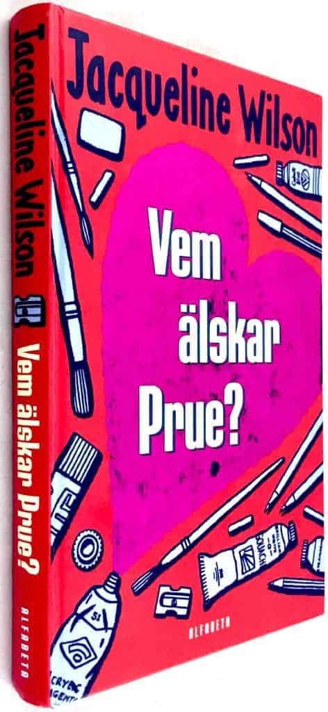 Jacqueline Wilson : Vem älskar Prue?