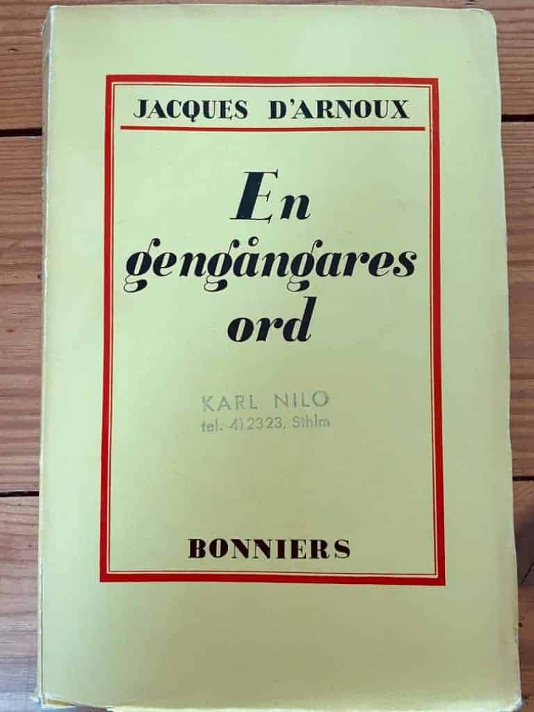 Jacques d`Arnoux : En gengångares ord
