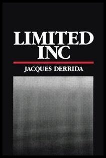 Jacques Derrida : Limited Inc