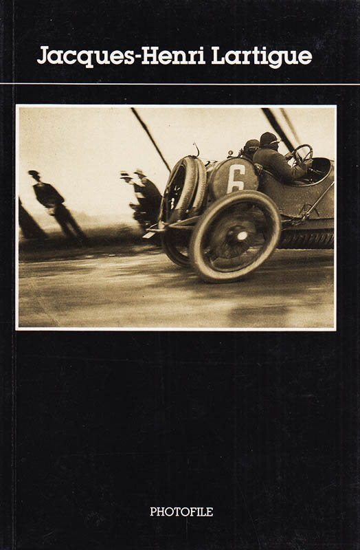 Jacques-Henri Lartigue : Jacques-Henri Lartigue. Introduction by Jacques Damade