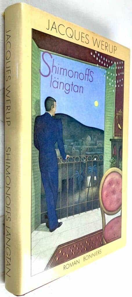 Jacques Werup : Shimonoffs längtan