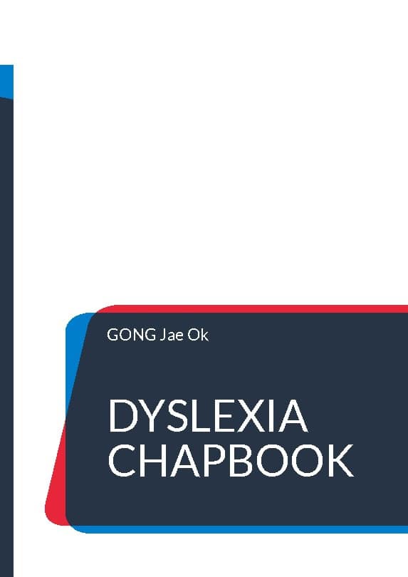 Jae Ok Gong : Dyslexia chapbook