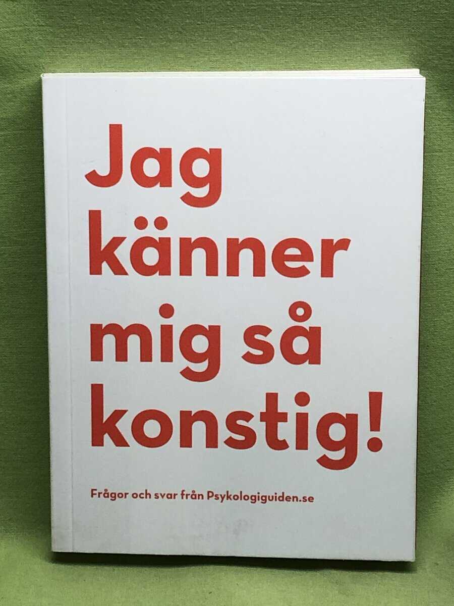 Jag känner mig så konstig! - frågor och svar från psykologiguiden.se