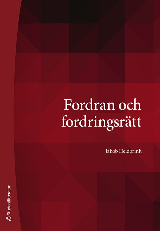 Jakob Heidbrink : Fordran och fordringsrätt