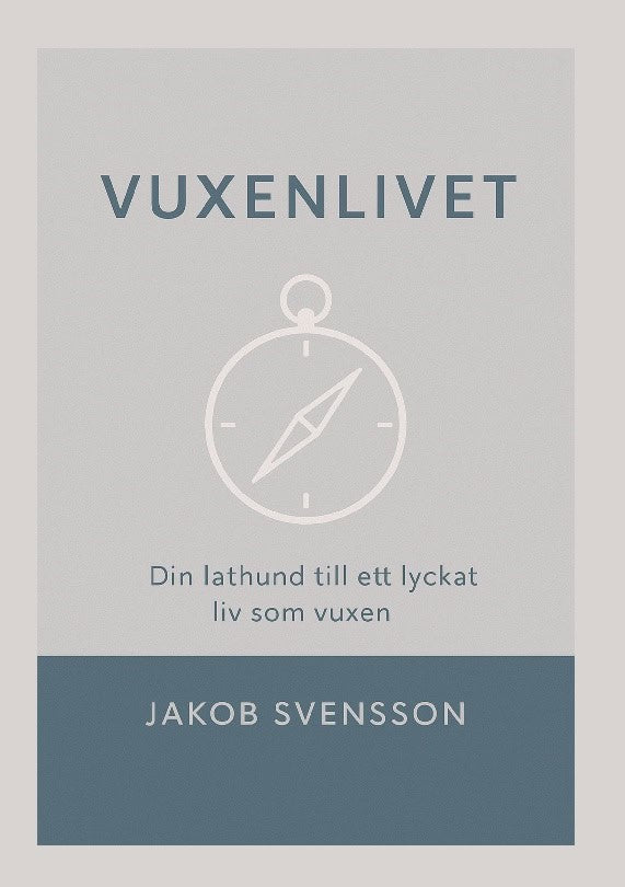 Jakob Svensson : Vuxenlivet