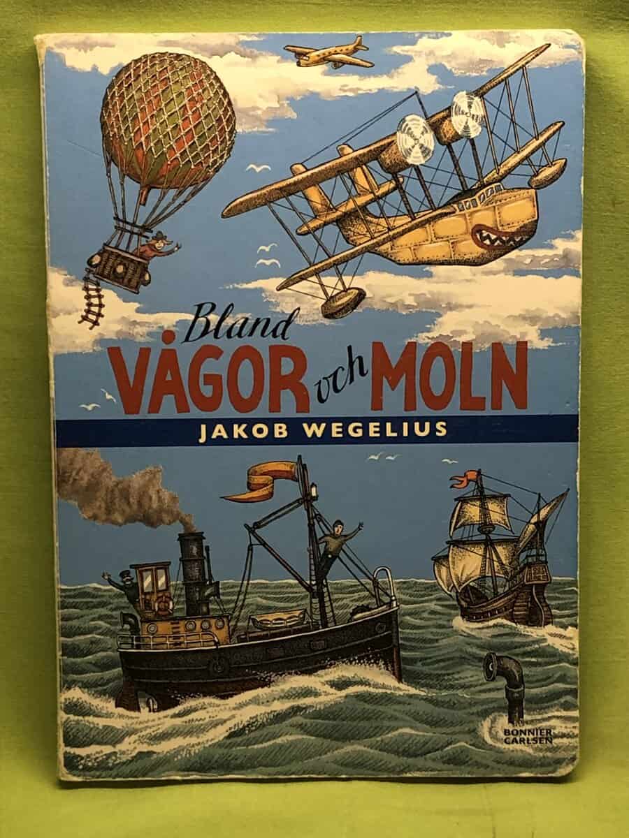 Jakob Wegelius : Bland vågor och moln