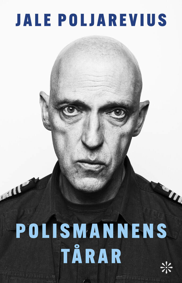 Jale Poljarevius : Polismannens tårar