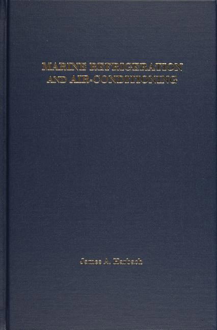 James A. Harbach : Marine refrigeration and air-conditioning