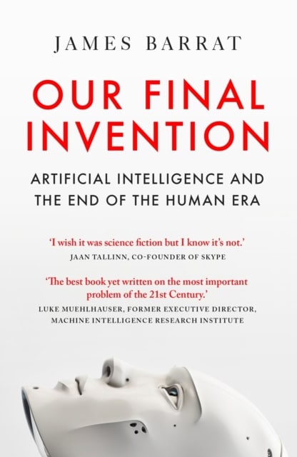 James Barrat : Our Final Invention