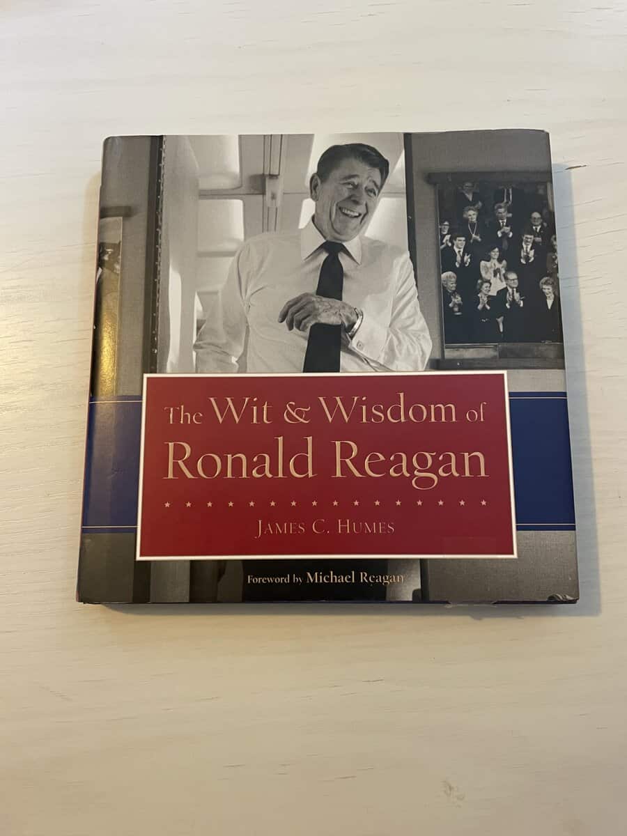 James C Humes : The Wit & Wisdom of Ronald Reagan