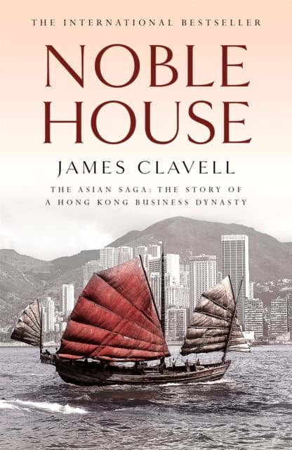 James Clavell : Noble House