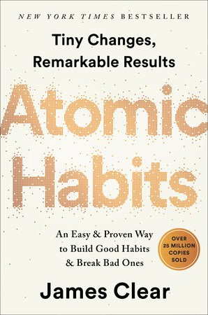 James Clear : Atomic Habits