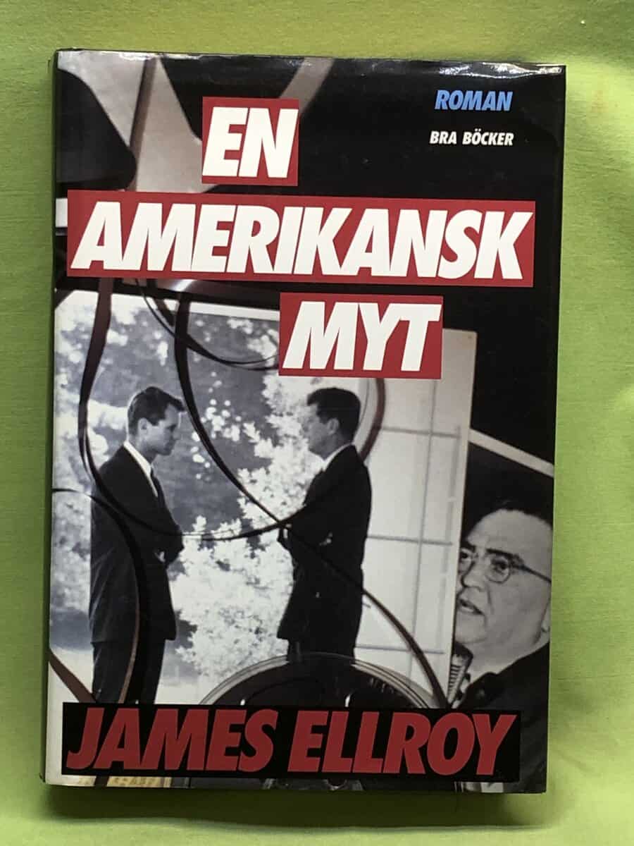 James Ellroy : En amerikansk myt