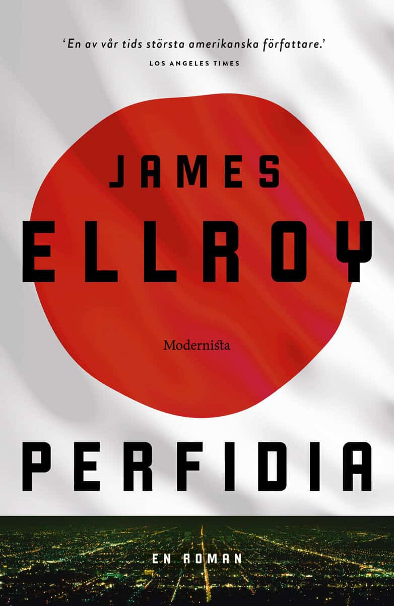 James Ellroy : Perfidia