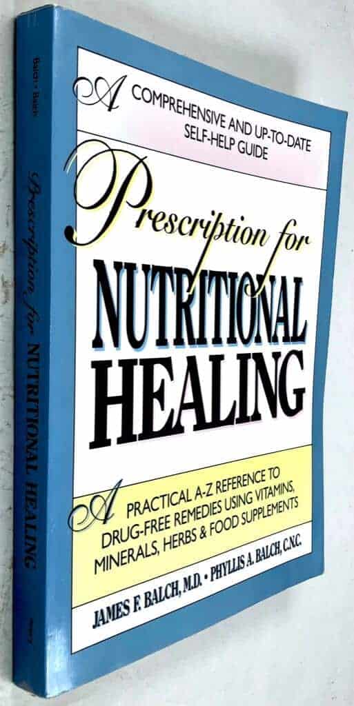 James F. M.D ; Phyllis A. Balch, C.N.C : Precription for nutrional healing - Practical A-Z refference to drug-free remedies using vitamines, minerals, herbs & food supplements