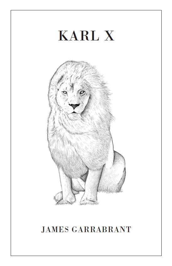 James Garrabrant : Karl X