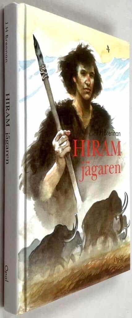 James Herbert Brennan : Hiram, jägaren