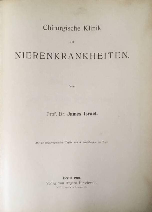 James Israel : Chirurgische klinik der Nierenkrankheiten