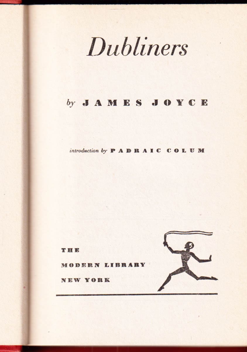 James Joyce : Dubliners. Introduction by Padriac Colum