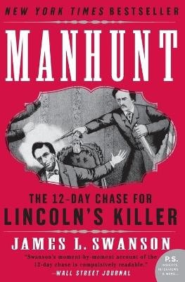 James L. Swanson : Manhunt