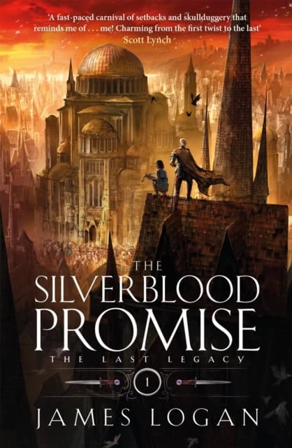 James Logan : The Silverblood Promise