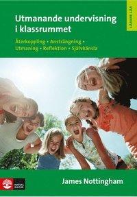 James Nottingham : Utmanande undervisning i klassrummet