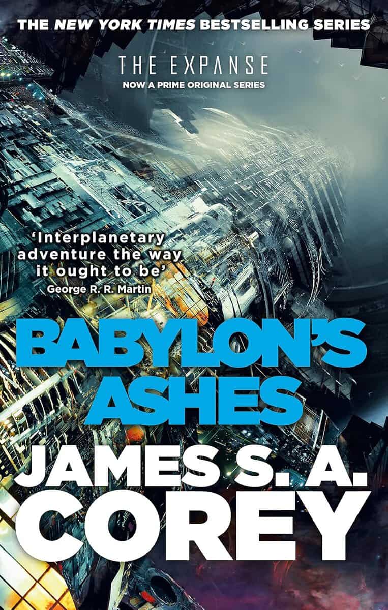 James S. A. Corey : Babylon's Ashes