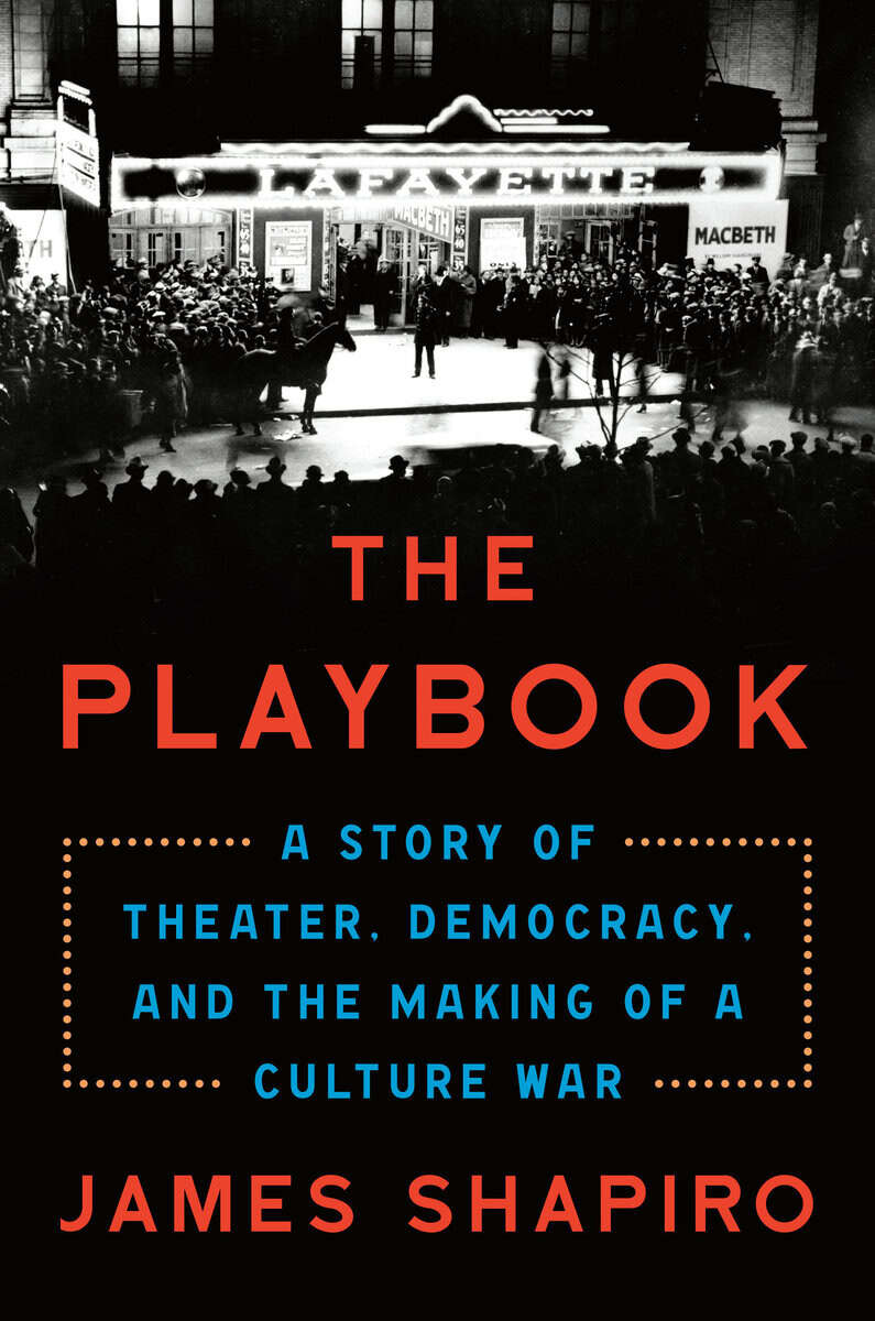 James Shapiro : The Playbook