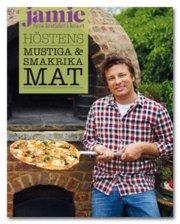 Jamie Oliver : Jamie fyra årstider i köket Höstens mustiga & smakrika mat