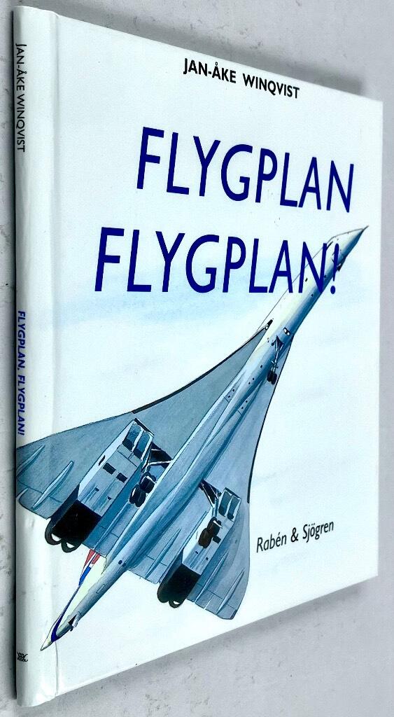 Jan-Åke Winqvist : Flygplan, flygplan!