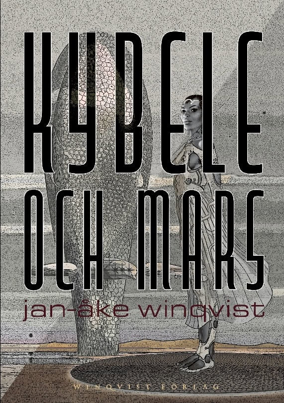 Jan-Åke Winqvist : Kybele och Mars